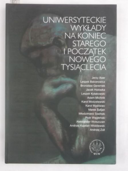Uniwersyteckie wykłady na koniec starego i początek nowego tysiąclecia