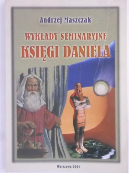 Wykłady seminaryjne Księgi Daniela
