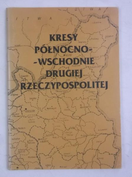 Kresy północno-wschodnie drugiej rzeczypospolitej