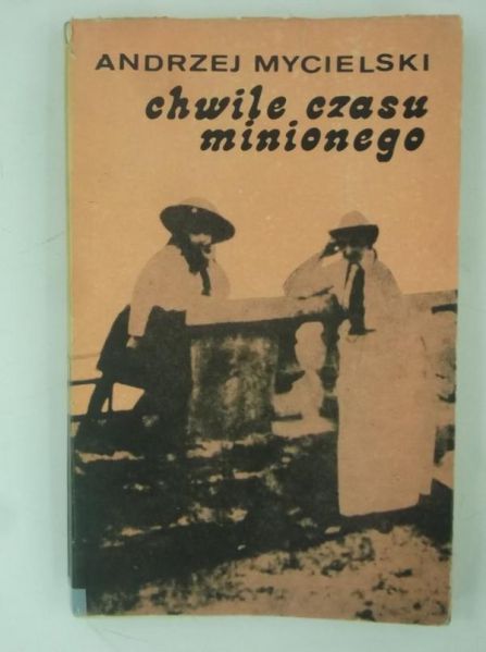 Chwile czasu minionego