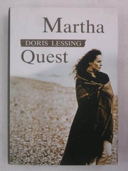 Lessing Doris - Martha Quest