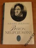 Juliusz Żuławski BYRON NIEUPOZOWANY LŻ