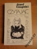CZAPSKI JÓZEF Czytając Kultura