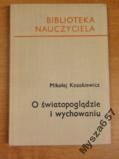 O Światopoglądzie I Wychowaniu