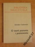 Cackowski O TEORII POZNANIA I POZNAWANIA s. BN