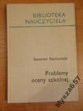 Racinowski PROBLEMY OCENY SZKOLNEJ s. BN