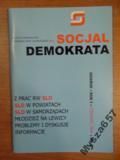 SOCJAL DEMOKRATA Rok I czerwiec 2001 nr 2
