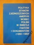 Trentowska POLITYKA USA WOBEC POLSKI W ŚWIETLE