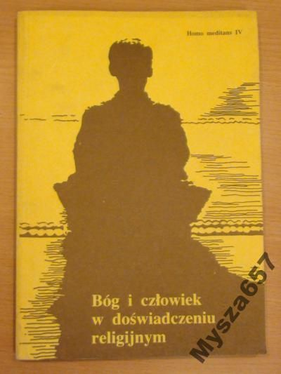 Słomka Bóg I Człowiek W Doświadczeniu Religijnym