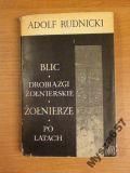 RUDNICKI Blic, Drobiazgi żołnierskie, Po latach