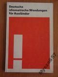 Deutsche Idiomatische Wendungen Fur Auslander