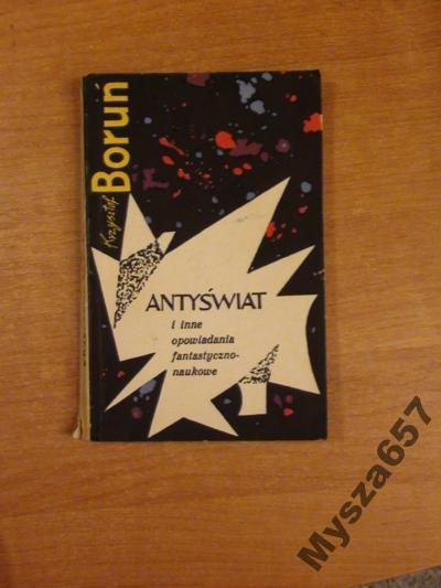 Boruń Antyświat I Inne Opow.fantastycznonaukowe