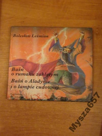 Leśmian Baśń O Rumaku Zaklętym,baśń O Alladynie