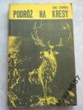 PODRÓŻ NA KRESY powieść