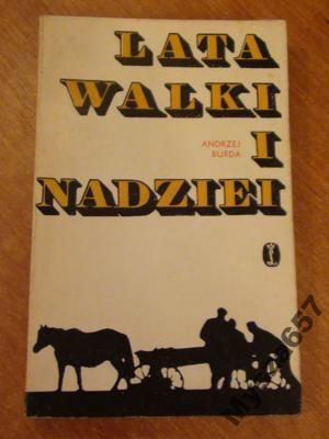 Lata Walki I Nadziei