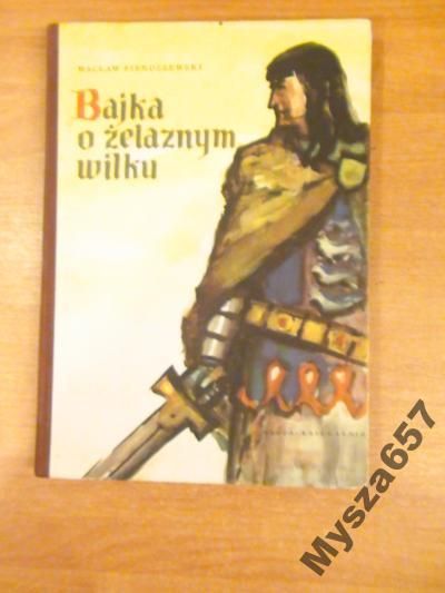 Bajka O Żelaznym Wilku