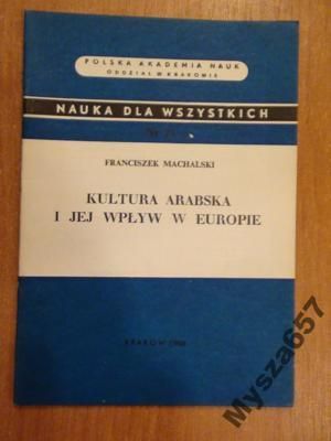Kultura Arabska I Jej Wpływ W Europie