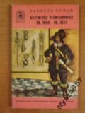 Nowak Kazimierz Siemienowicz Ok. 1600-1651