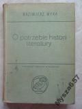 WYKA O potrzebie historii literatury s. BSL