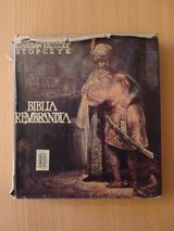 S. K.  BIBLIA REMBRANDTA reprodukcje
