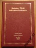 Kiryk Kazimierz Wielki Budowniczy