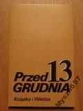 Konecka PRZED 13 GRUDNIA