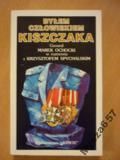 Spychalski BYŁEM CZŁOWIEKIEM KISZCZAKA