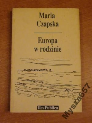 Maria Czapska EUROPA W RODZINIE