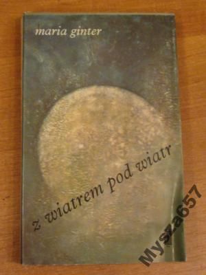 Maria Ginter Z WIATREM POD WIATR
