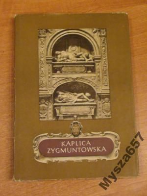 Adam Bochnak KAPLICA ZYGMUNTOWSKA