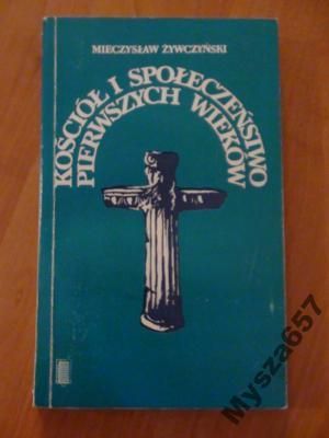 Kościół I Społeczeństwo Pierwszych