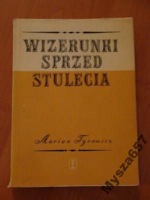 Wizerunki Sprzed Stulecia