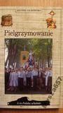 PIELGRZYMOWANIE Przewodnik