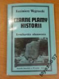 CZARNE PLAMY HISTORII Kronikarskie