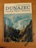 Dunajec Rzeka Tatr I Pienin