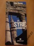 LA SYRIE s. Aujourd'hui