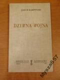 Karpiński DZIWNA WOJNA Biblioteka Kultury Tom 4