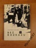Bez Rozkazu