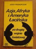 Azja, Afryka I Ameryka Łacińska