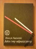 JAKO I MY ODPUSZCZAMY s. Świadkowie