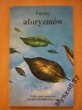 Marian Dobrosielski TUZINY AFORYZMÓW