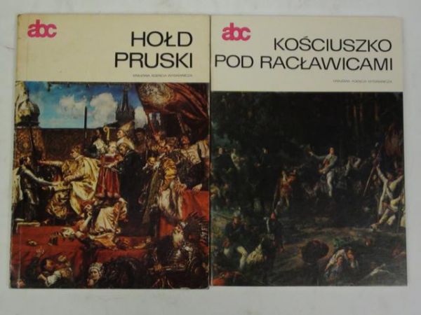 Hołd pruski / Kościuszko pod Racławicami