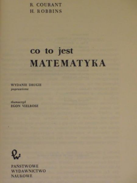 Courant R., Robbins H - Co to jest matematyka?