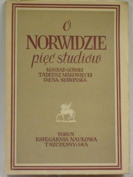 Górski K.,  - O Norwidzie pięć studiów 1949