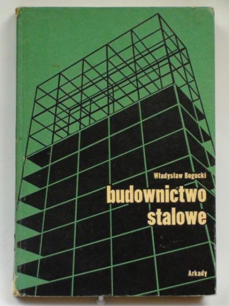Budownictwo stalowe Cz. 1