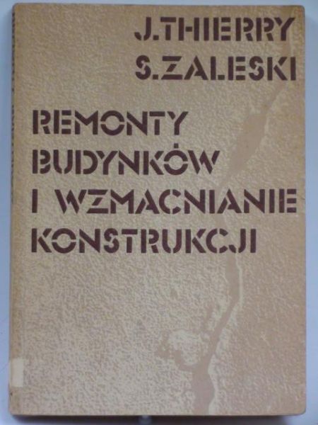 Thierry J.,   - Remonty budynków i wzmacniania konstrukcji