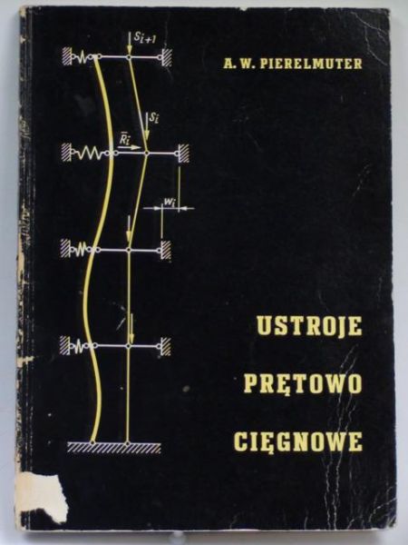 Pierelmuter A. W. - Ustroje prętowo-cięgnowe