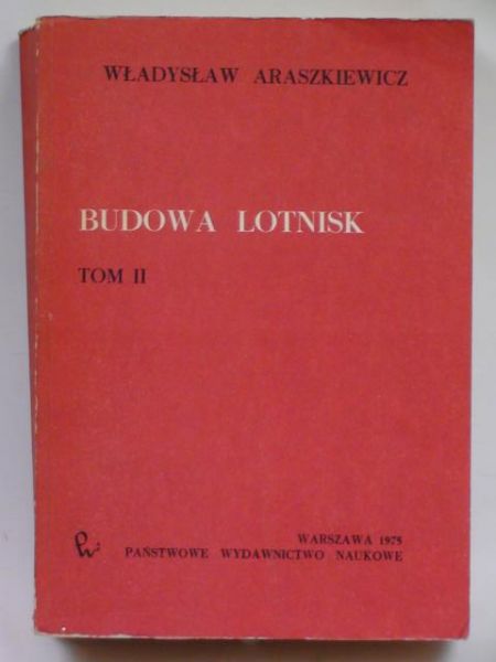 Budowa lotnisk, t. II