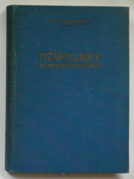 Girkmann Karl - Dźwigary powierzchniowe