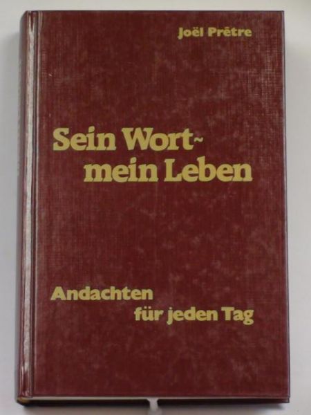 Sein Wort - mein Leben